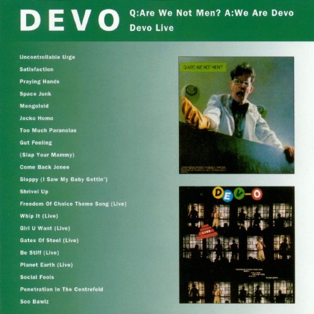 Devo " Q: Are we not men? A: We are Devo/Devo Live "