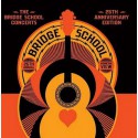 The Bridge School Benefit Concerts 25th Anniversary Edition
