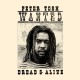Peter Tosh " Wanted Dread & Alive "
