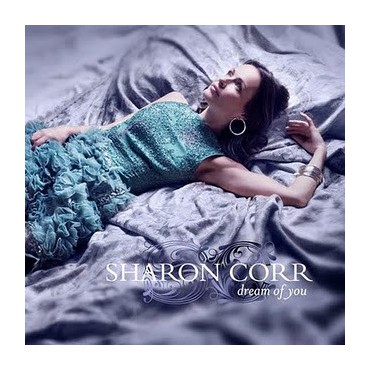 Sharon Corr " Dream of you " 