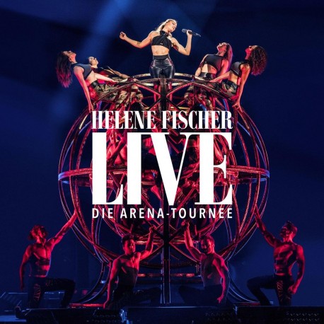 Helene Fischer " Live-Die Arena Tournee "