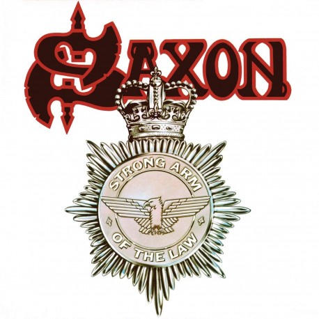 Saxon " Strong arm of the law "
