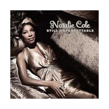 Natalie Cole " Still unforgettable " 