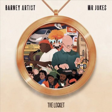 Mr Jukes & Barney Artist " The Locket "