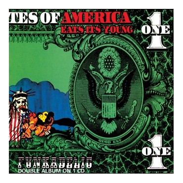 Funkadelic " America eats its young " 