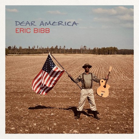 Eric Bibb " Dear America "