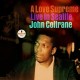 John Coltrane " A love supreme-Live in Seattle "