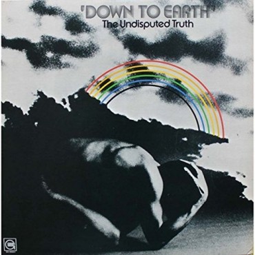 Undisputed Truth " Down to earth "