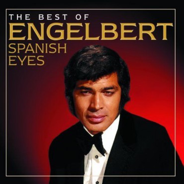 Engelbert Humperdinck " Spanish eyes: The best of "