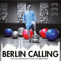 Paul Kalkbrenner " Berlin Calling "