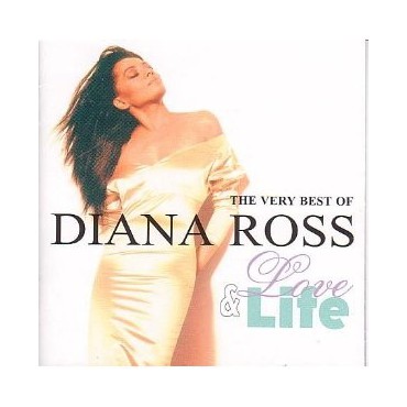 Diana Ross " Life & Love-The very best of "