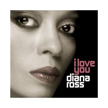 Diana Ross " I love you " 
