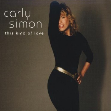 Carly Simon " This kind of love "