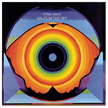 Miles Davis " Miles in the sky "