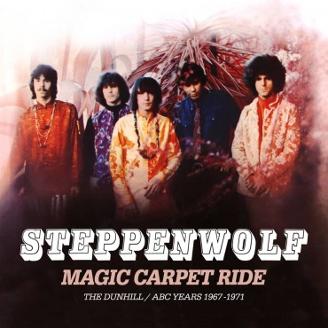 Steppenwolf " Magic carpet ride "