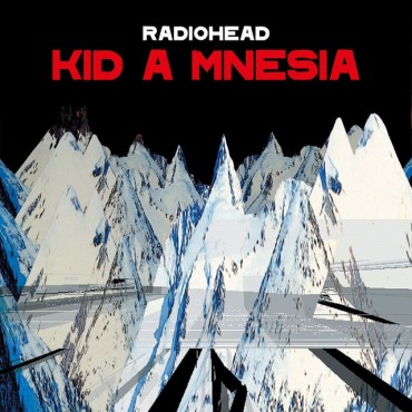 Radiohead " Kid A Mnesia "