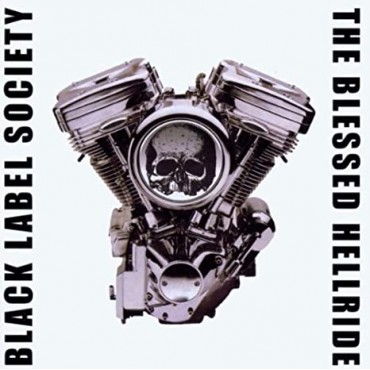 Black Label Society " The blessed hellride "