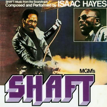 Isaac Hayes " Shaft "