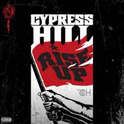 Cypress Hill " Rise up "
