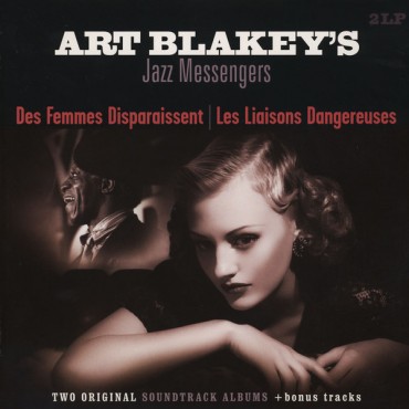 Art Blakey's Jazz Messengers " Des femmes disparaissent/ Les Liaisons dangereuses "