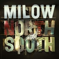 Milow " North and South "