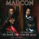 Madcon " So dark the con of man "