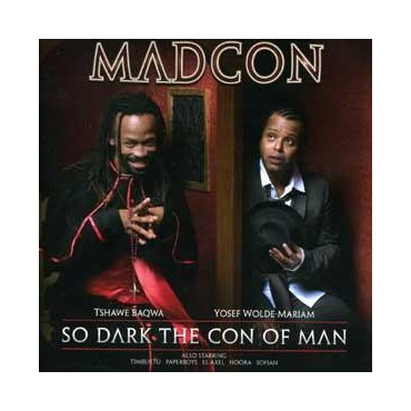 Madcon " So dark the con of man "