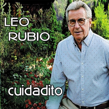 Leo Rubio " Cuidadito "