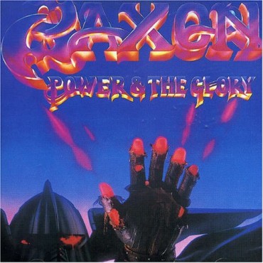 Saxon " Power & The glory "