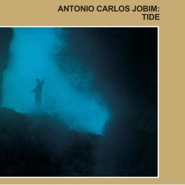 Antonio Carlos Jobim " Tide "