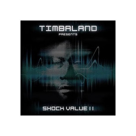 Timbaland " Shock value 2 " 