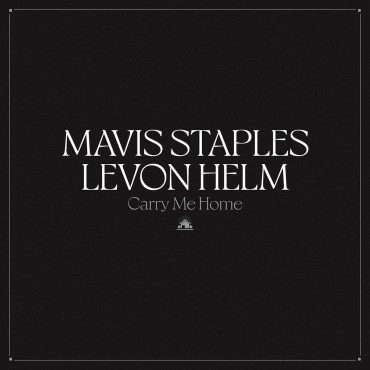 Mavis Staples & Levon Helm " Carry me home "
