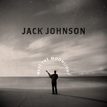 Jack Johnson " Meet the moonlight "