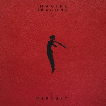 Imagine Dragons " Mercury Acts 1 & 2 "