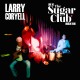 Larry Coryell " Live at the Sugar Club "