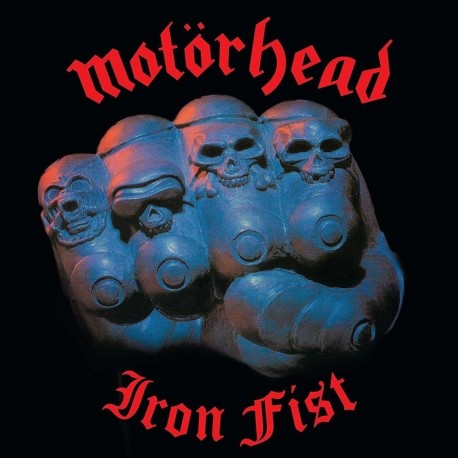Motorhead " Iron fist "