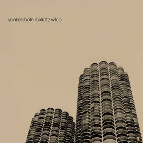 Wilco " Yankee Hotel Foxtrot "