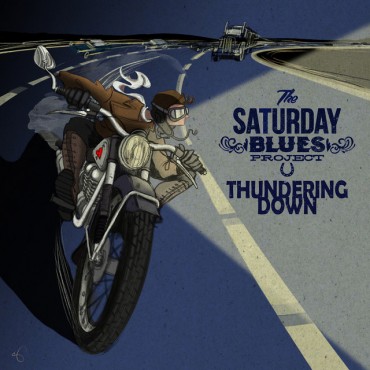 The Saturday Blues Project " Thundering down "