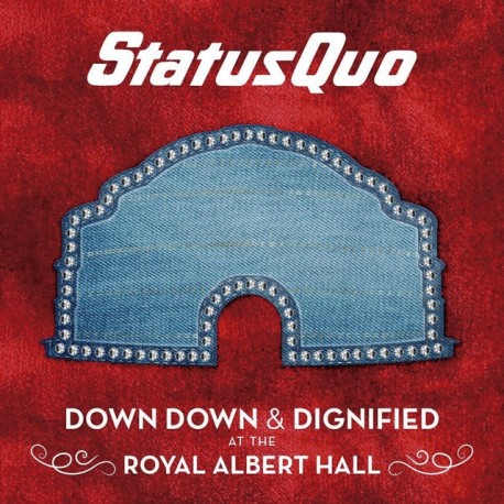 Status Quo " Down Down & Dignified At The Royal Albert Hall "