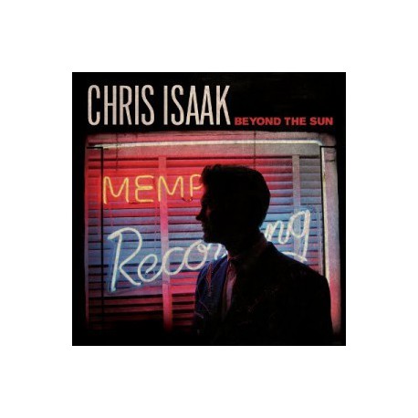 Chris Isaak " Beyond the sun "