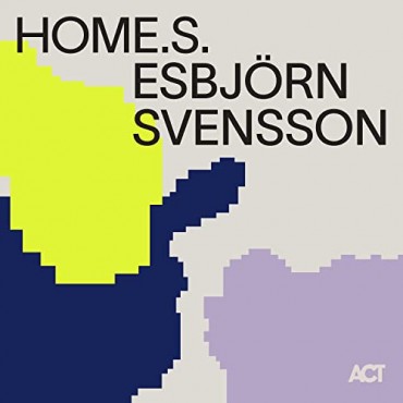 Esbjörn Svensson " Home.s. "