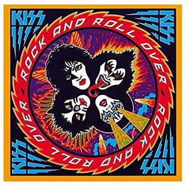 Kiss " Rock and Roll Over "