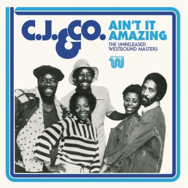 C.J. & Co. " Ain't it amazing "
