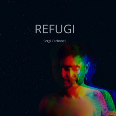 Sergi Carbonell " Refugi "
