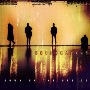 Soundgarden " Down on the upside "