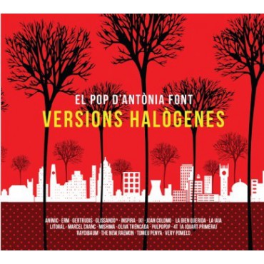 El pop d'Antònia Font " Versions halògenes V/A "