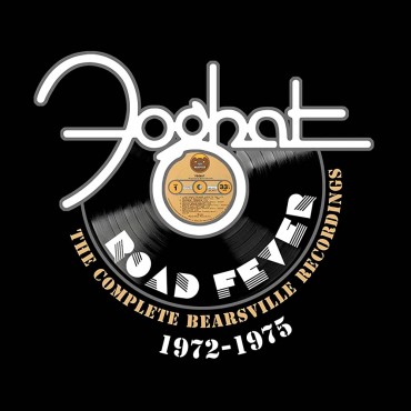 Foghat " Road Fever-The Complete Bearsville Recordings 1972-1975 "