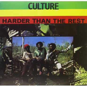 Culture " Harder Than The Rest "