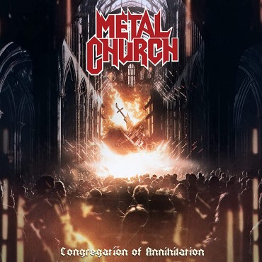 Metal Church " Congregation Of Annihilation "