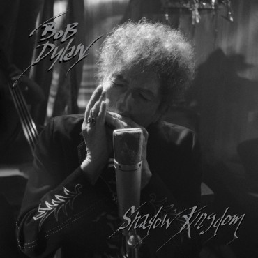 Bob Dylan " Shadow Kingdom "